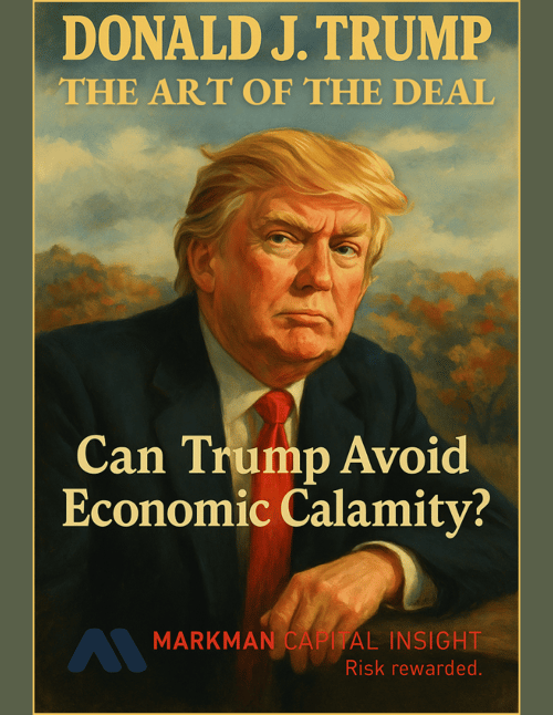 The Art of the Deal Can President Trump Avoid an Economic Calamity  (1)